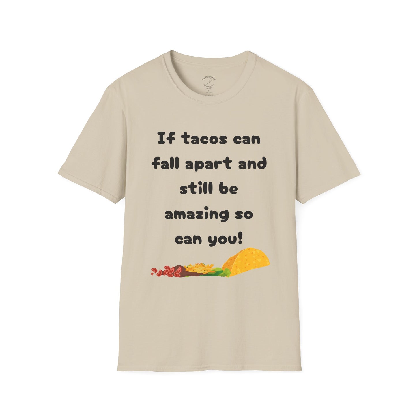 If Tacos can fall apart....