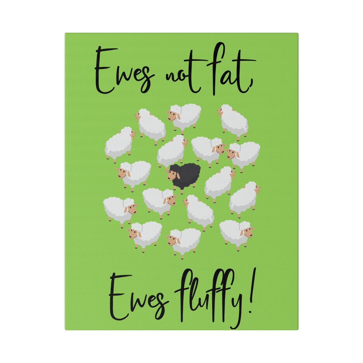 Ewe's Not Fat