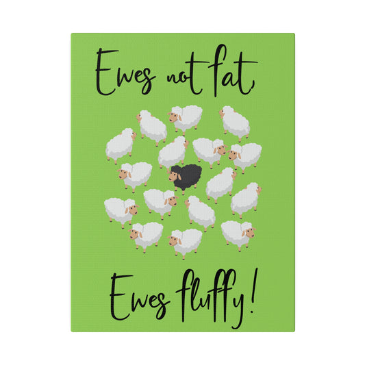 Ewe's Not Fat